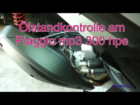 Download MP3 Ölstandkontrolle am Piaggio MP3 300 hpe  🛢