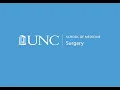 UNC General Surgery Residency Program 2022 Part 2