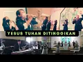 Lagu Yesus Tuhan Ditinggikan