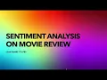 Sentiment Analysis on Movie Review