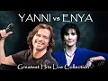 Download Lagu YANNI \u0026 ENYA Greatest Hits Full Album 2021 | Best Timeless Instrumental Music Ever