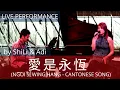 Download Lagu ShiLi \u0026 Adi - 愛是永恆 (Ngoi Si Wing Hang / Love Is Eternal) MP3