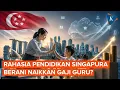 Singapore Raises Teacher Salaries to Retain Quality Educators