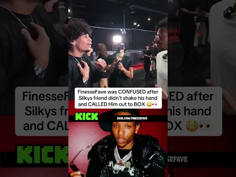 FinesseFave SHOCKED After Silkyβs Friend REFUSES His HANDSHAKE ππ₯