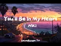 Download Lagu NIKI - You'll Be In My Heart (Lyrics) ft. Phil Collins