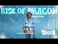Rise Of Dragon - Video Song | Dragon | Pradeep Ranganathan | Rintone Free Download