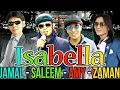 Download Lagu Isabella '98 . AMY,  JAMAL , SALEEM , ZAMANI