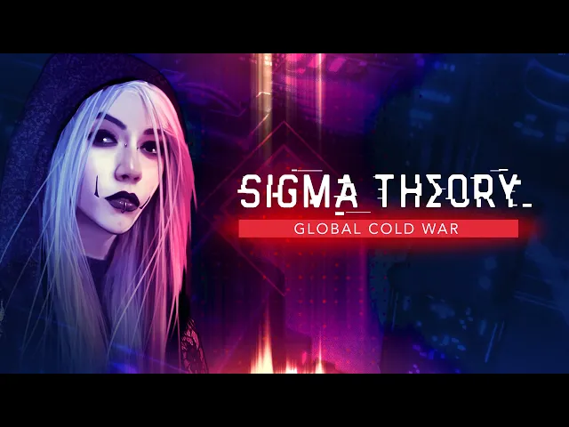 Sigma Theory: Global Cold War - 1.0 Launch Trailer