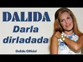Lagu DALIDA – Darla dirladada (Version originale) | Interview Montmartre – Dalida Official