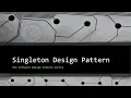 What is Singleton Design Pattern How to implement it in Python