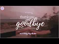 kara | vietsub // Thank you for goodbye (헤어져줘서 고마워 - Ben (번)