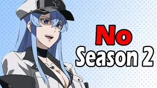 why akame ga kill didnt get a season 2