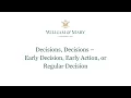 Decisions Decisions - Early Decision Early Action or Regular Decision