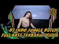 Download Lagu GALAU BESTIE!!! DJ INDO JUNGLE DUTCH FULL BASS TERBARU 2022