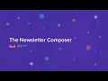 The Newsletter Plugin - The Newsletter Composer