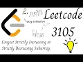 LeetCode 3105 Longest Strictly Increasing or Strictly Decreasing Subarray