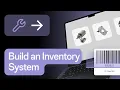 How to build a custom Inventory Management System Glide Classic
