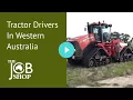 Tractor Drivers In Western Australia