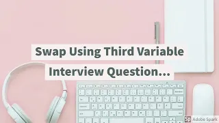 Swap two Strings using variable - Java Interview