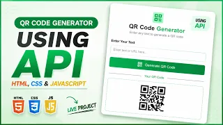 Build a QR Code Generator Using API HTML CSS JavaScript JavaScript Project for Beginners