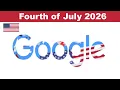 Fourth of July 2026 Google Doodle Celebrating 250 years of the USA Independence Day