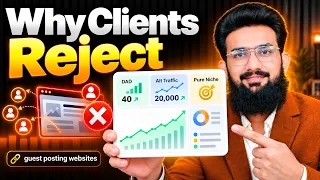 Why Clients Reject Your Guest Posting Sites