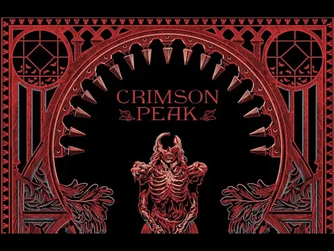 Crimson Peak - The Arrow Video Story