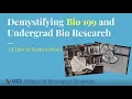 Demystifying Bio 199 and Undergrad Bio Research