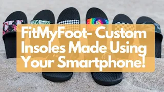custom insoles made directly from your smartphone fitmyfoot
