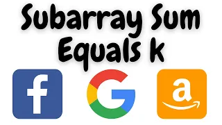subarray sum equals k leetcode subarray sum equal to k python amazon interview question