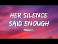 Wonhii - Her Silence Said Enough