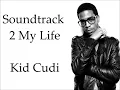 Soundtrack 2 My Life - Kid Cudi (Lyrics)