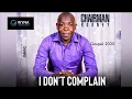 Download Lagu I Don't Complain | Uganda Gospel Song | Christian Gospel Song