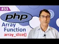 PHP array - slice function PHP tutorial for beginners lesson