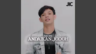 andaikan jodoh
