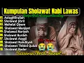 Lagu KUMPULAN SHOLAWAT NABI LAWAS TEMPO DULU 🎶 IRINGAN SERULING KLASIK PENYEJUK HATI