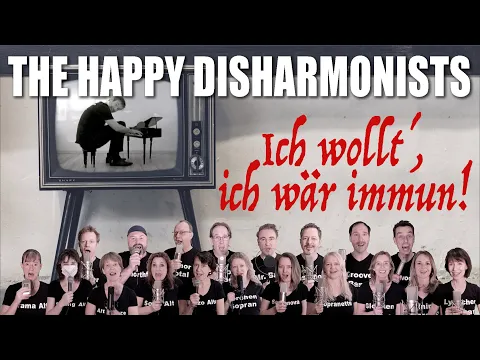 THE HAPPY DISHARMONISTS Ich wolltu00b4, ich wu00e4r immun!