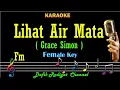 Download Lagu Lihat Air Mata Karaoke Grace Simon Nada Wanita/ Cewek/ Female key Fm