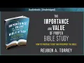 Download Lagu The Importance and Value of Proper Bible Study | Reuben A. Torrey | Christian Audiobook