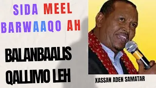 Sida Meel Barwaaqo Ah BALANBAALIS Hassan Aadan Samater 