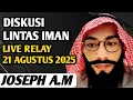 Download Lagu JOSEPH ALBERT MICHAEL‼️ DISKUSI \u0026 TANYA JAWAB LINTAS IMAN  - LIVE RELAY 21 AGUSTUS 2025