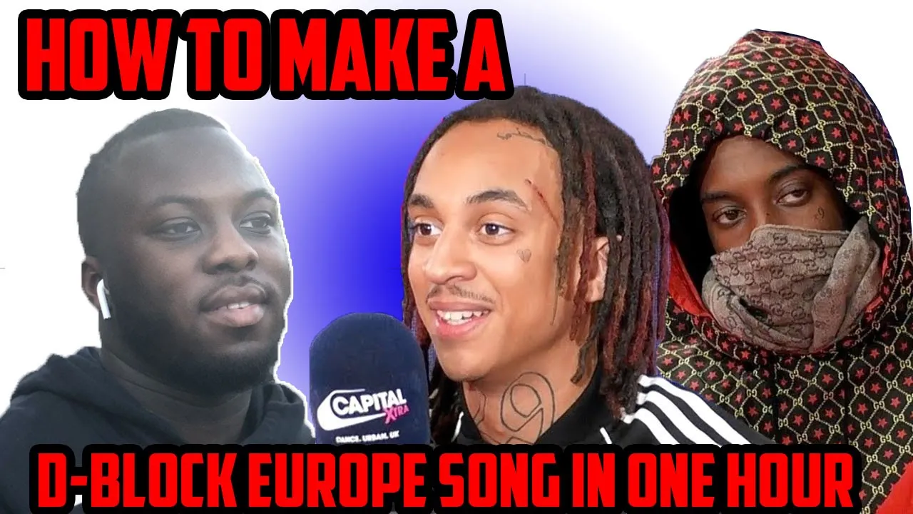 How To Make A D-Block Europe Song In ONE HOUR!!!