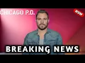 Breaking News Big Shocking Update For Adam Ruzek In Chicago PD It Will Shock You