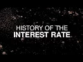 The history of interest rates