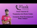 Templates and Static folders in Flask Web Development with Python Flask Tutorial