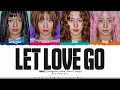 Download Lagu TWICE 'LET LOVE GO (JEONGYEON \u0026 MOMO \u0026 SANA \u0026 TZUYU)' Lyrics (트와이스 LET LOVE GO 가사) [Color Coded_Eng]