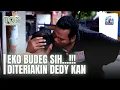 Download Lagu KENCENGIN DAH!! Eko Budeg Diteriakin Deddy | TUKANG OJEK PENGKOLAN | EPS 1045 | PART (4/5)
