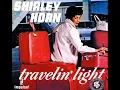Shirley Horn I Could Have Told You