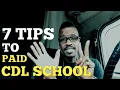 PAID CDL SCHOOLS 7 tips to get the most out of your CDL training
