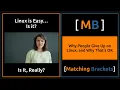 Why People Give Up on Linux and Why That s Okay
